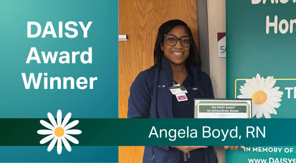A woman smiles, holding a DAISY Award certificate. Text reads "DAISY Award Winner" and "Angela Boyd, RN" with a daisy graphic. The tone is celebratory and proud.